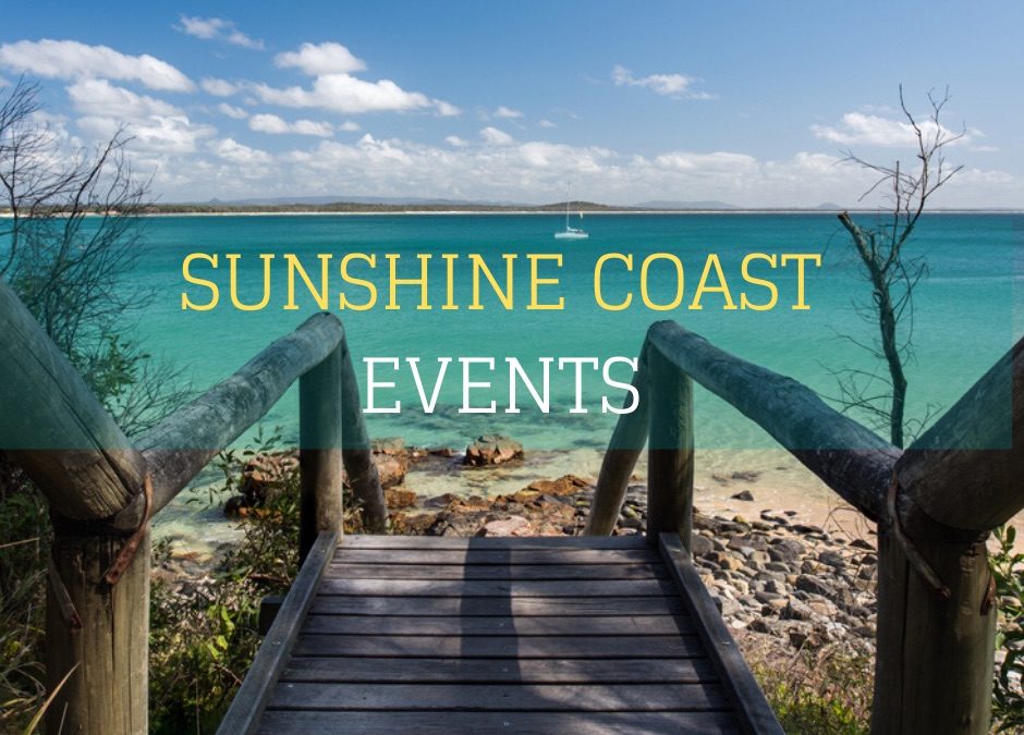 Mooloolaba & Sunshine Coast Events in 2022